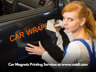 Car Magnets Printing Services at www.catdi.com